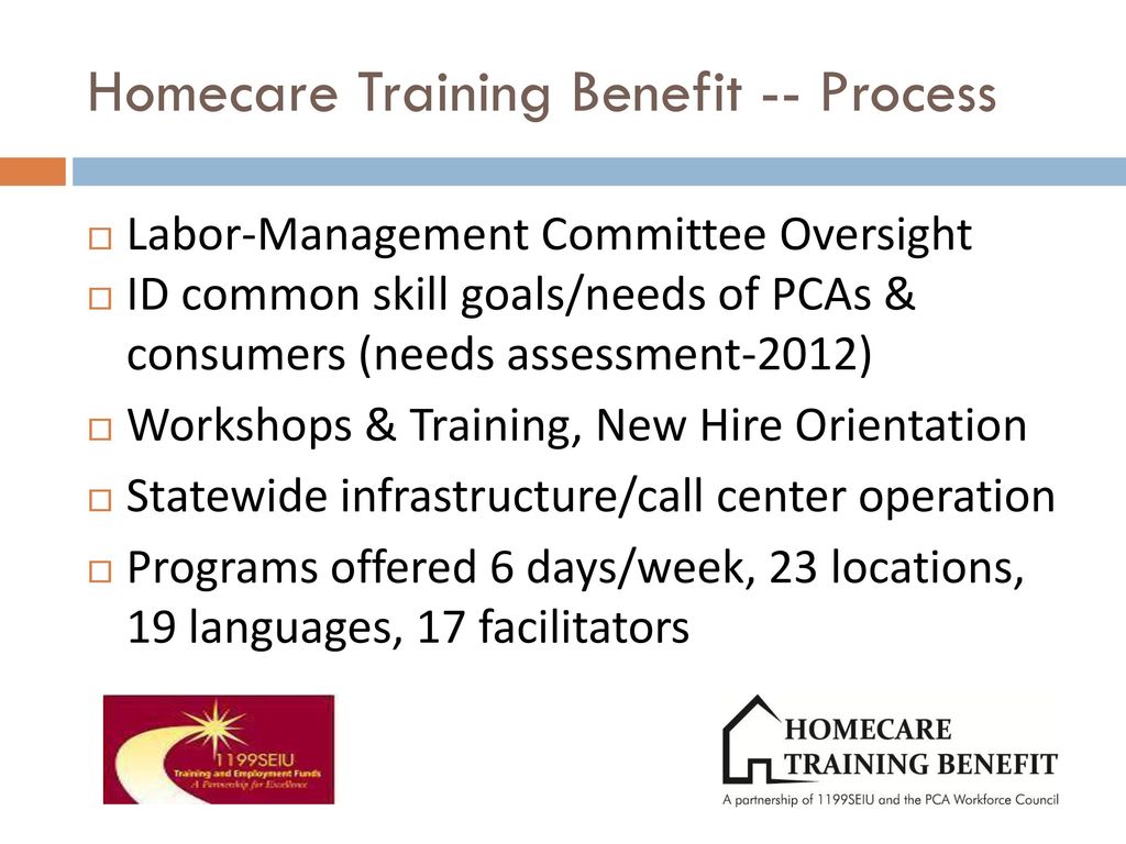 Homecare training benefit 1199seiu training upgrading fund ppt