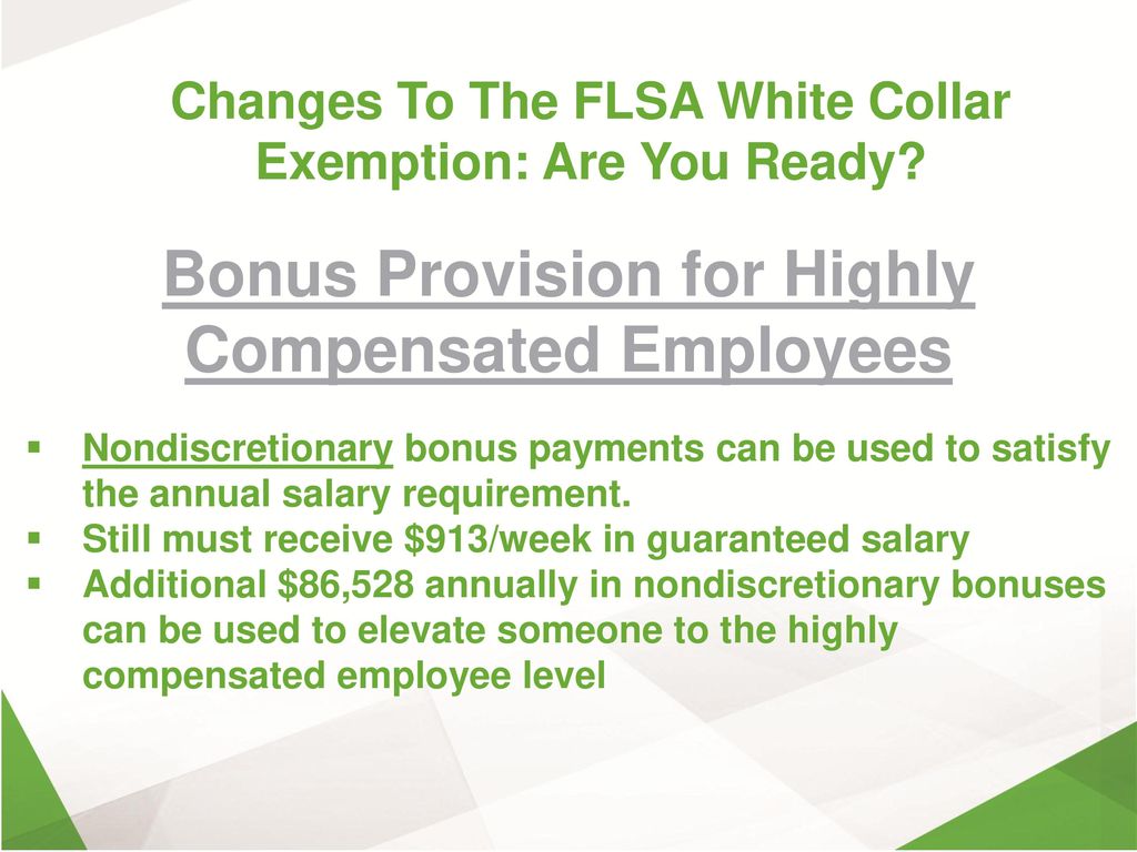 Changes To The FLSA White Collar Exemption Are You Ready? ppt download