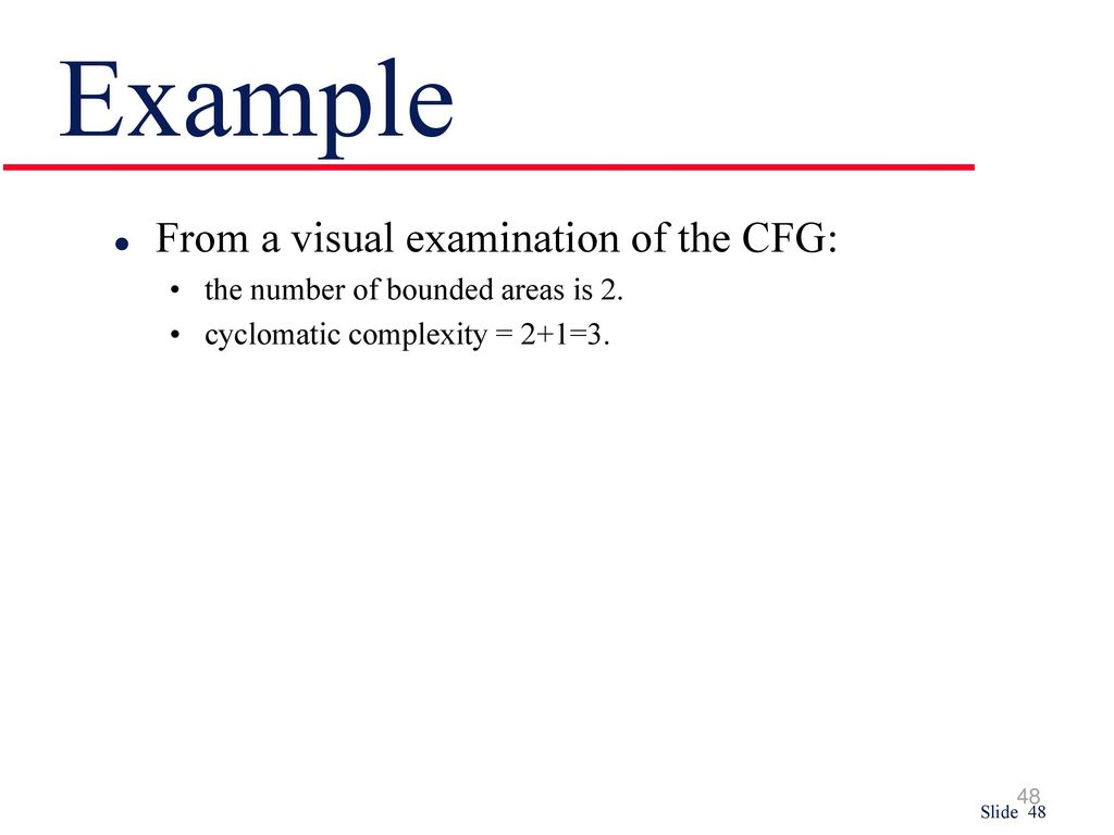 Example From a visual examination of the CFG: