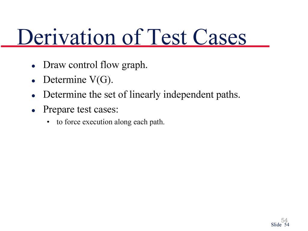 Derivation of Test Cases