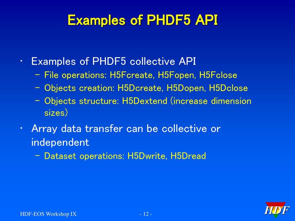 Parallel hdf5 introductory tutorial ppt download