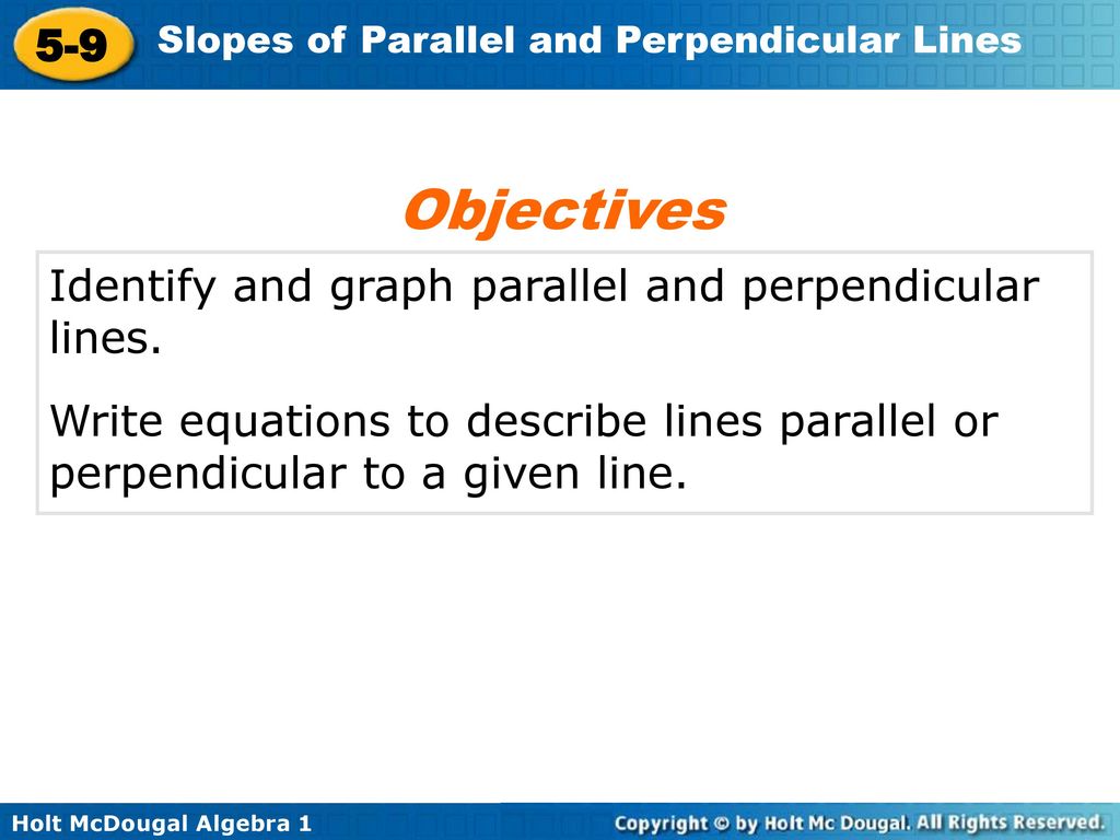 Objectives Identify And Graph Parallel And Perpendicular Lines. - Ppt ...