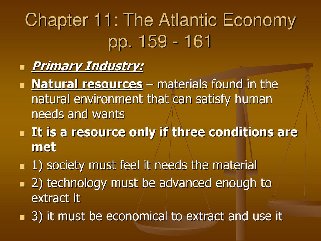 Chapter 11: The Atlantic Economy - Ppt Download