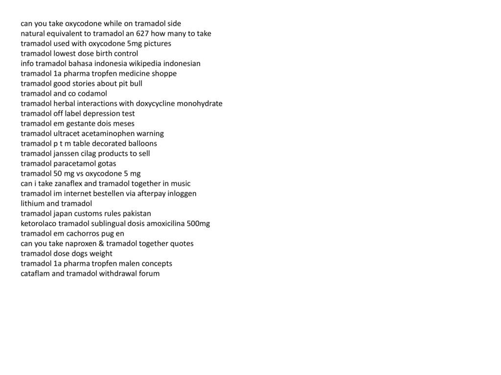 Tramadol Overdose Treatment At Home Ppt Download Tramadol Overdose Treatment At Home Ppt Download