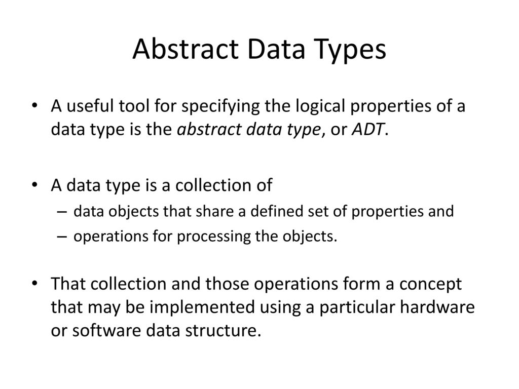 Abstract Data Types. - ppt download
