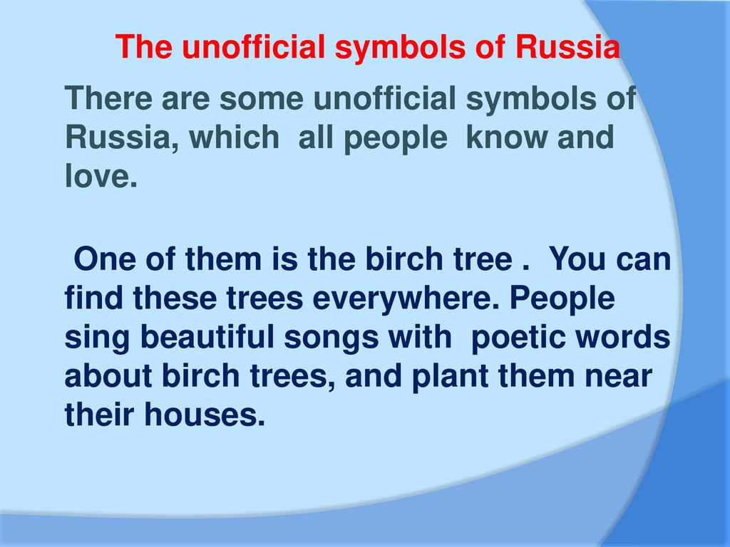 The unofficial symbols of Russia
