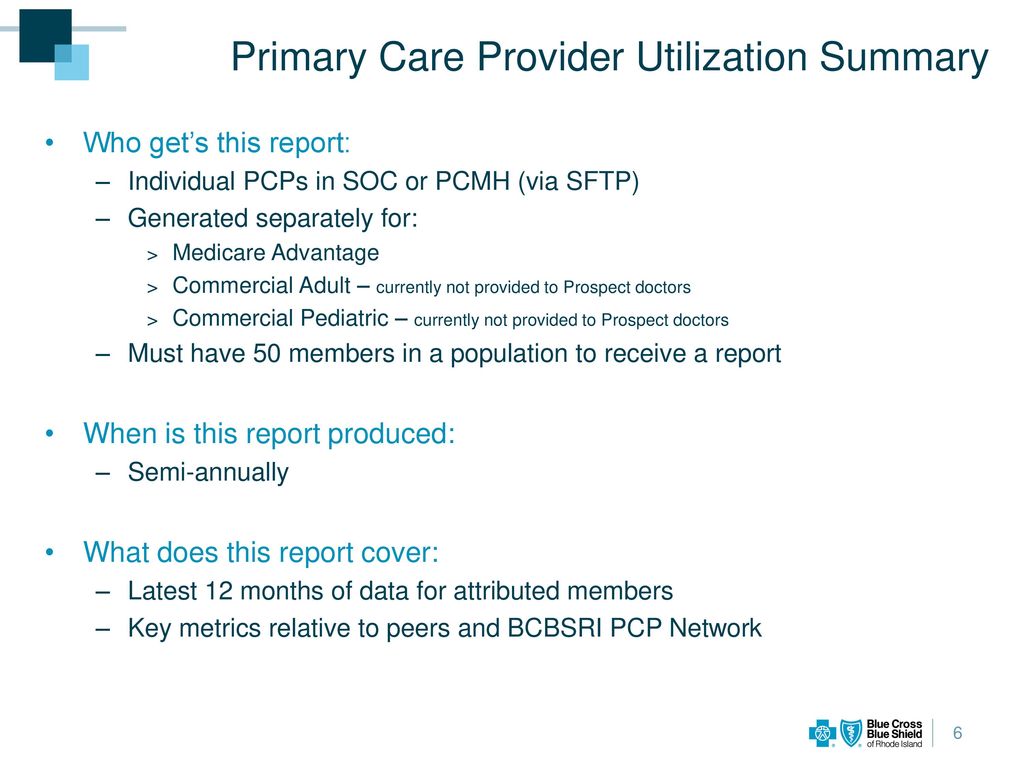 Use of BCBSRI Primary Care Provider Profile to Improve Performance