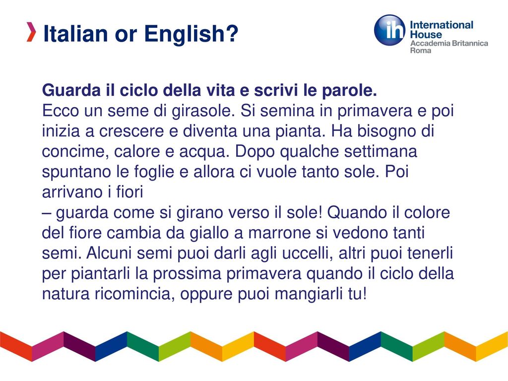 Italian or English Guarda il ciclo della vita e scrivi le parole.