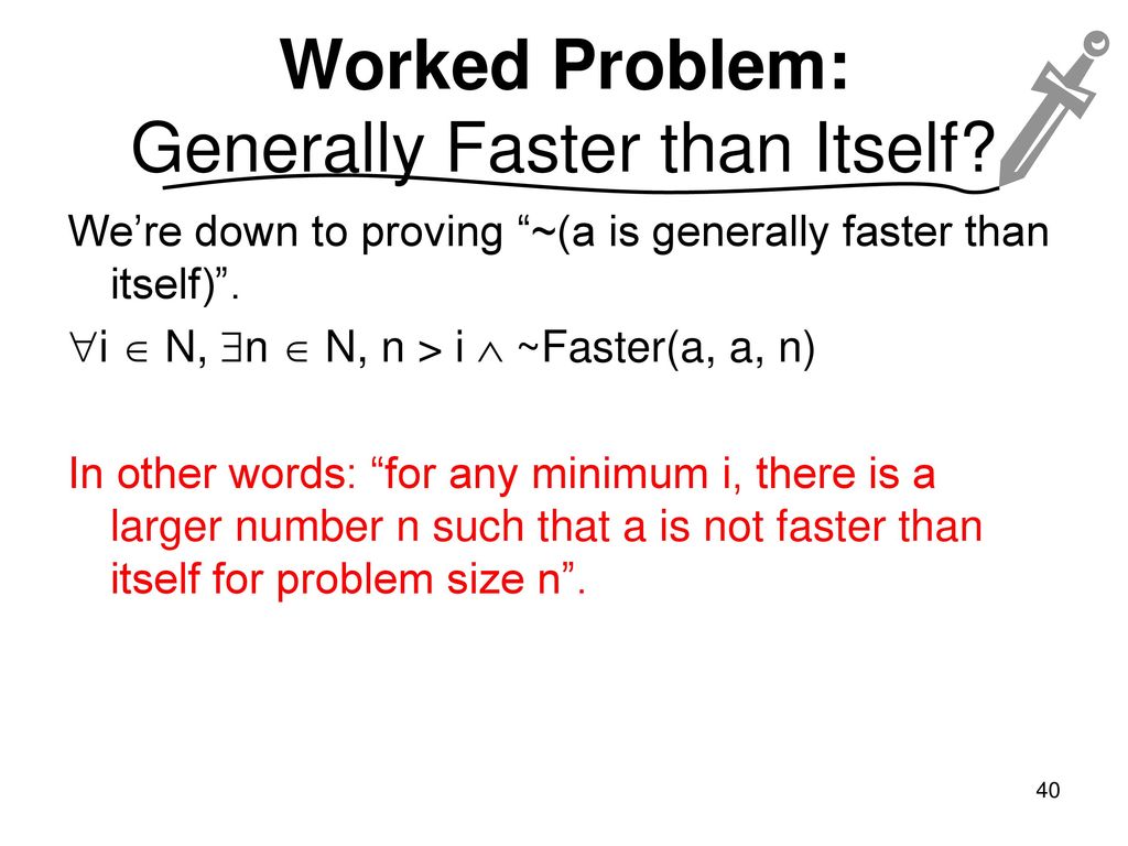 Worked Problem: Generally Faster than Itself