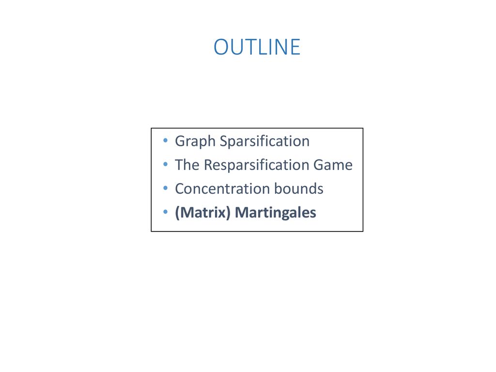 Resparsification of Graphs - ppt download