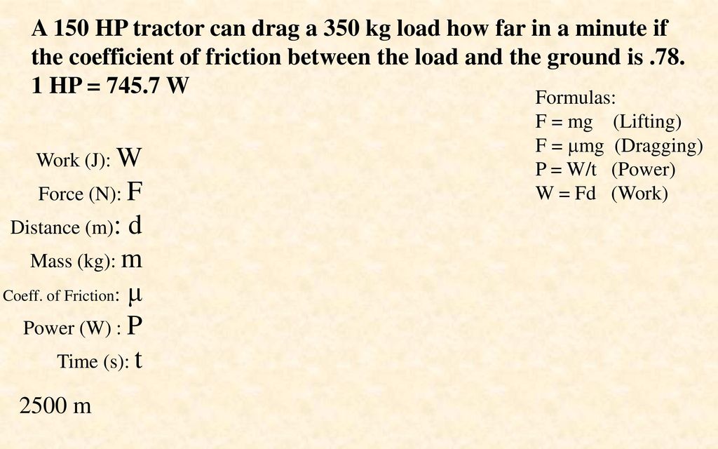 Complex Power Work J W Force N F Distance M D Formulas Ppt Download