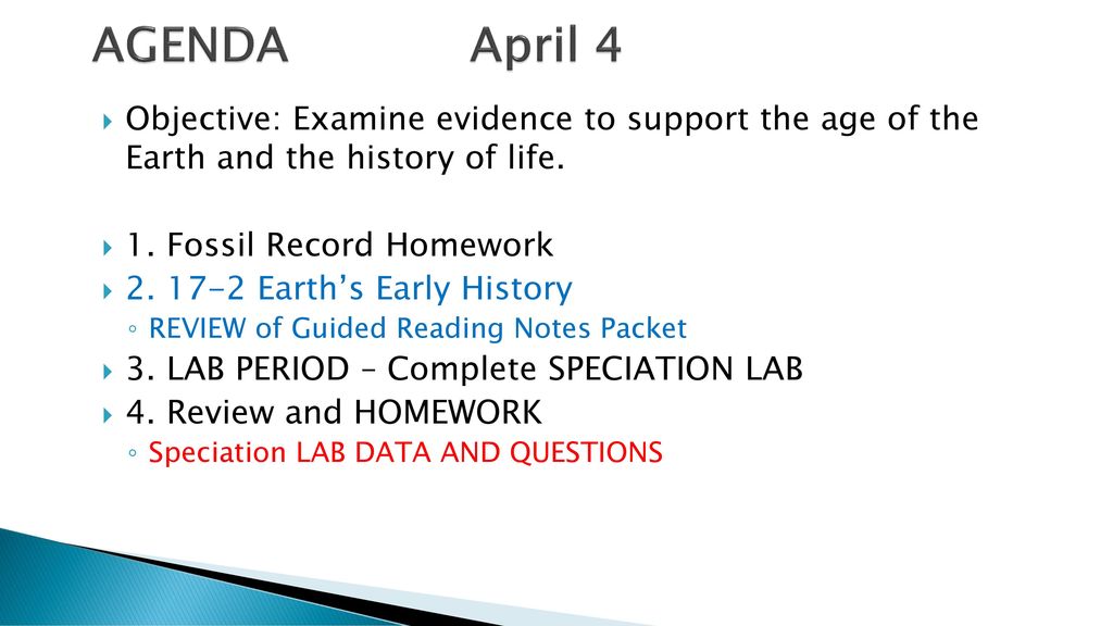 Agenda March 29 Objective Examine Evidence To Support The Age Of The Earth And The History Of Life 1 Chapter 15 And Chapter16 Tests 2 Darwin Ppt Download