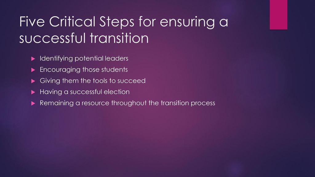 Five Critical Steps for ensuring a successful transition