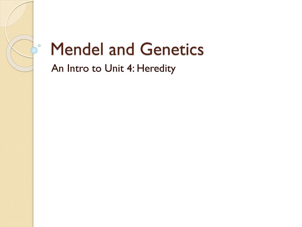 An Intro to Unit 4: Heredity - ppt download