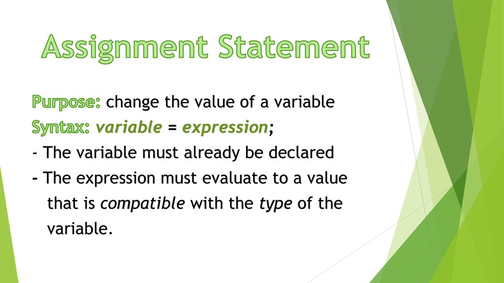 what is the purpose of an assignment statement