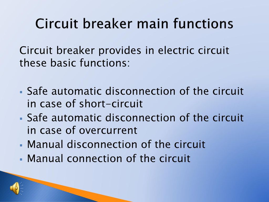 Circuit breaker main functions