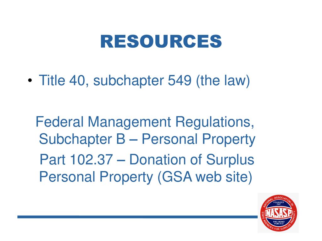 THE NATIONAL ASSOCIATION OF STATE AGENCIES FOR SURPLUS PROPERTY, INC ...