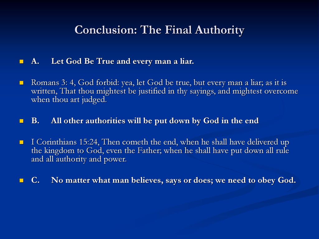 Conclusion: The Final Authority