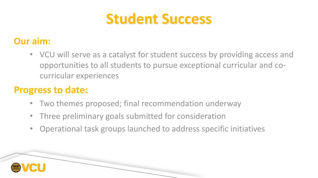 VCU Strategic Plan 2025 Excellence and Access ppt download