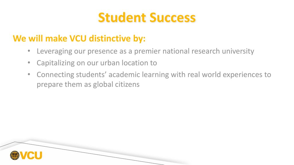 VCU Strategic Plan 2025 Excellence and Access ppt download