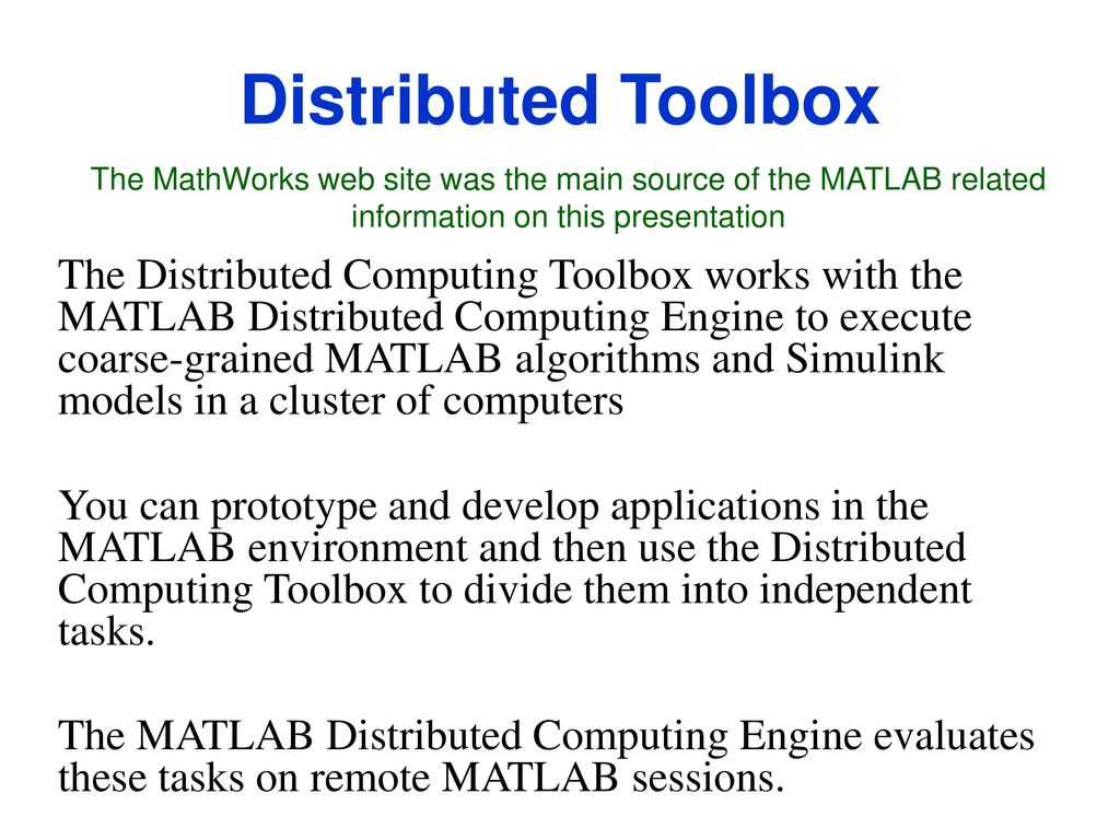 MATLAB Distributed, and Other Toolboxes - ppt download