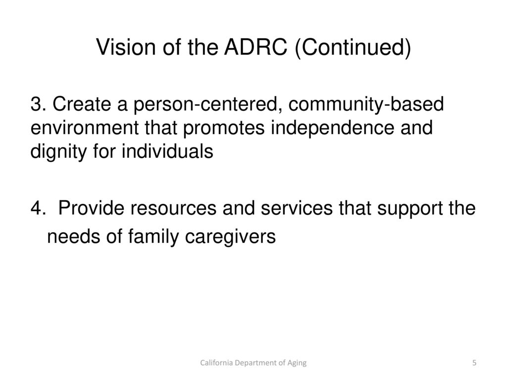 Aging And Disability Resource Centers No Wrong Door System Adrcnwd Ppt Download 5069