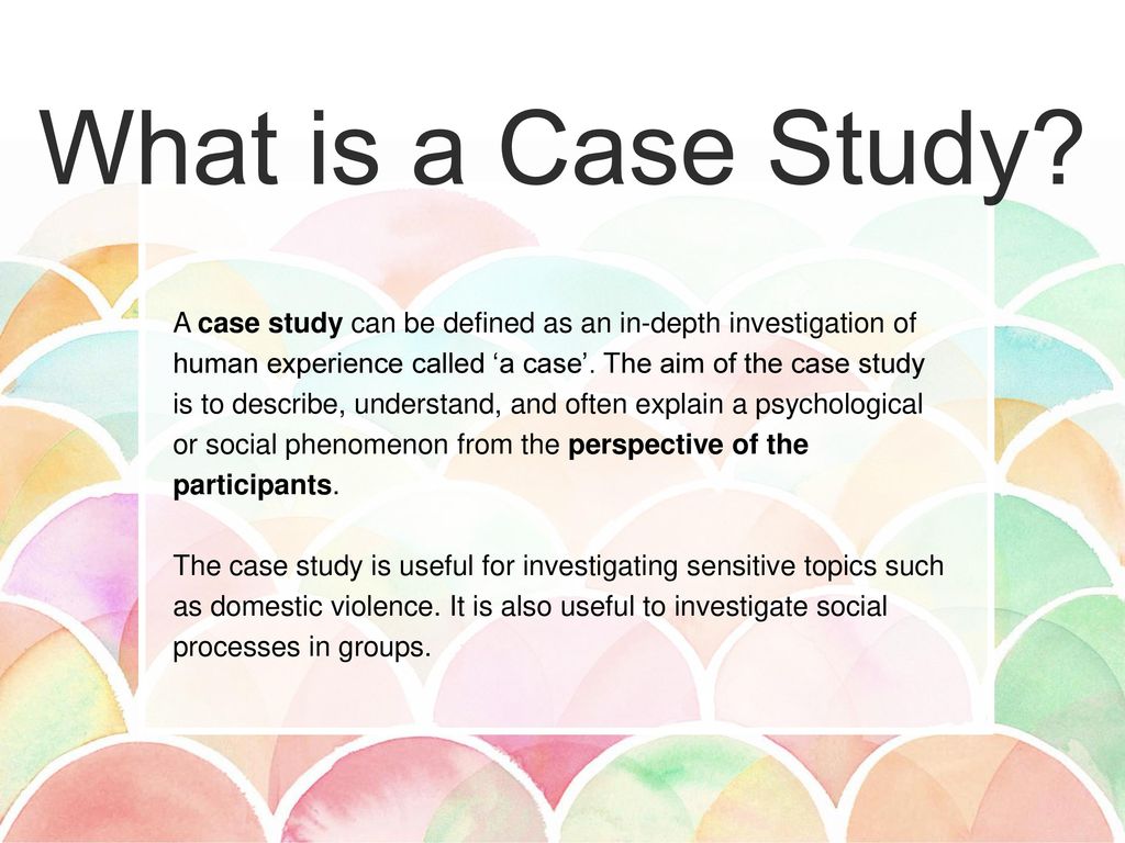 what constitutes an case study