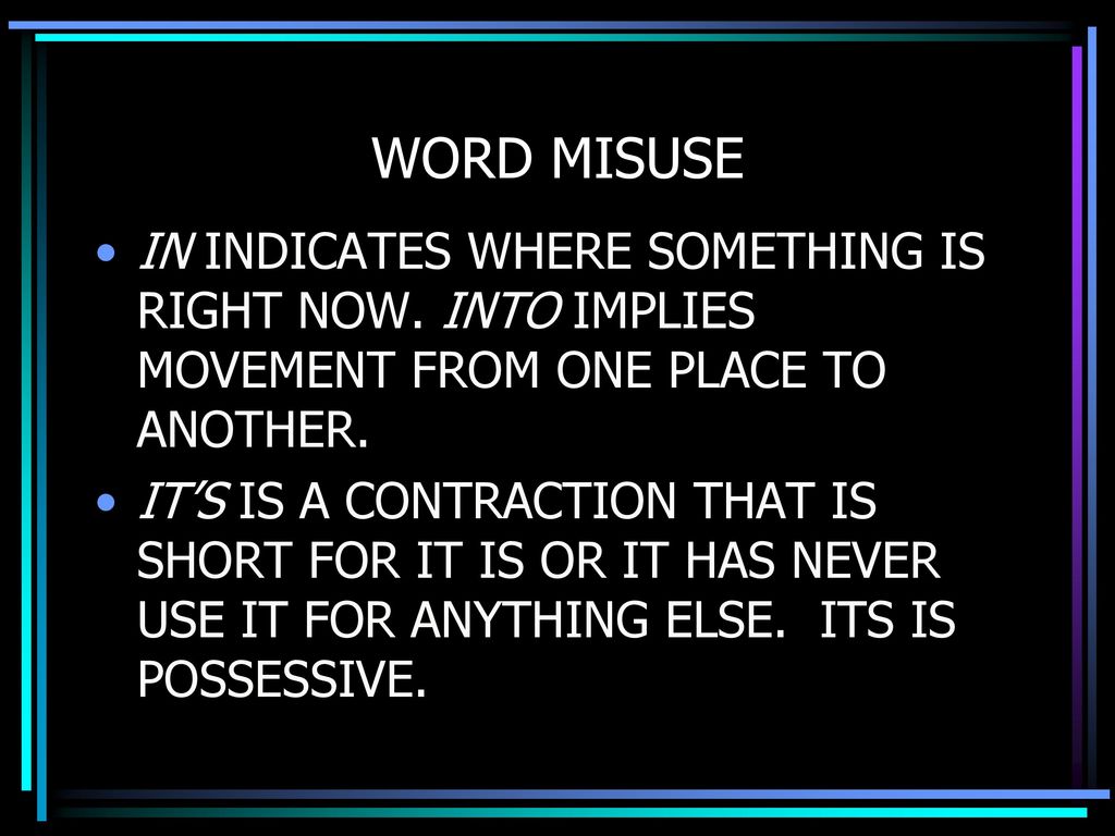 WORDS WE FREQUENTLY MISUSE IN WRITING ppt download