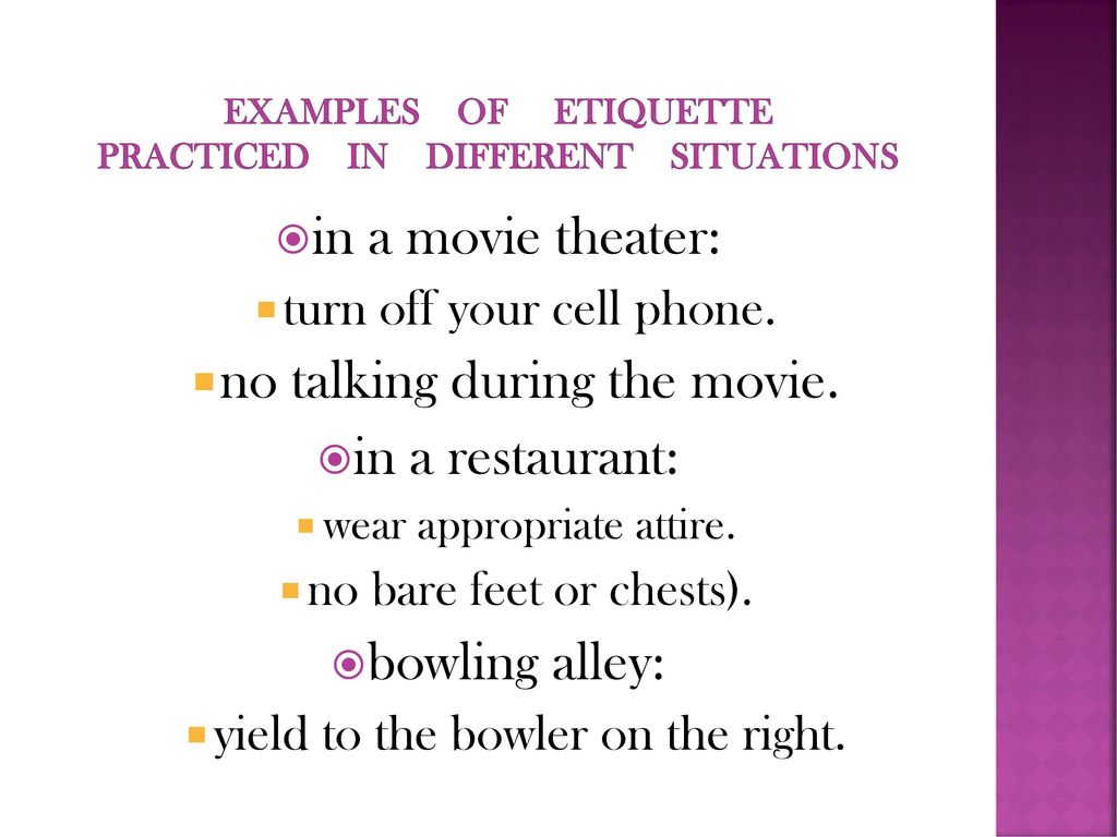 Examples of etiquette practiced in different situations