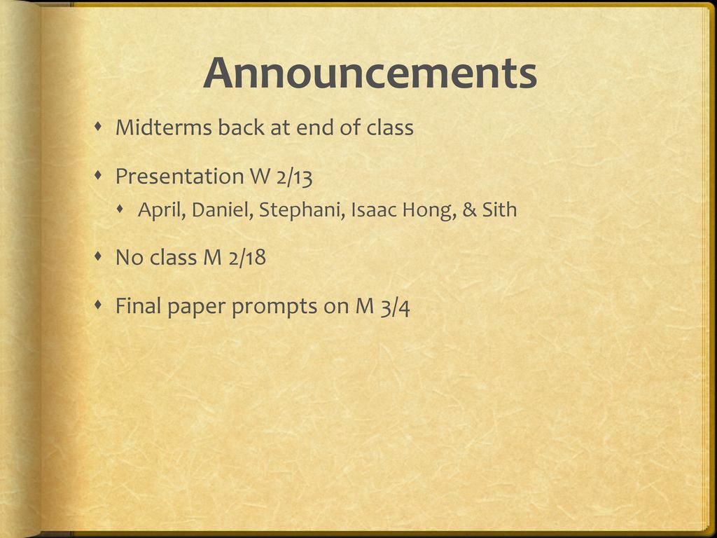Announcements Midterms back at end of class Presentation W 2/13 - ppt ...