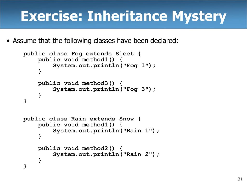 Exercise: Inheritance Mystery