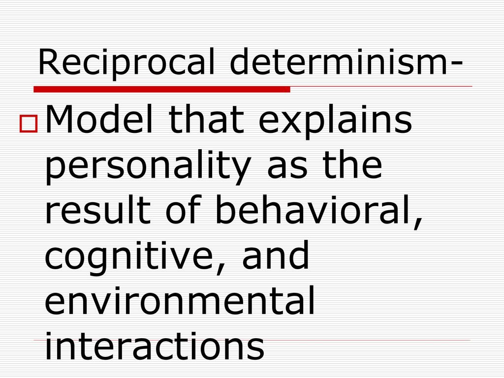 Part Two- Theories from: Humanistic Trait Social Cognitive - ppt download