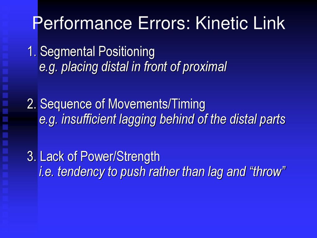 Performance Errors: Kinetic Link