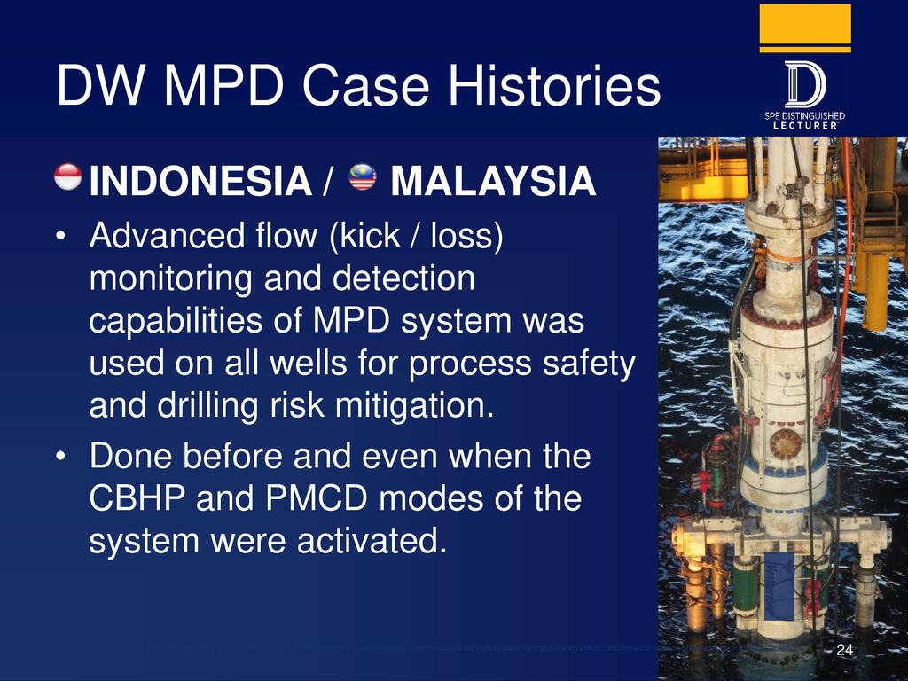 DW MPD Case Histories INDONESIA / MALAYSIA