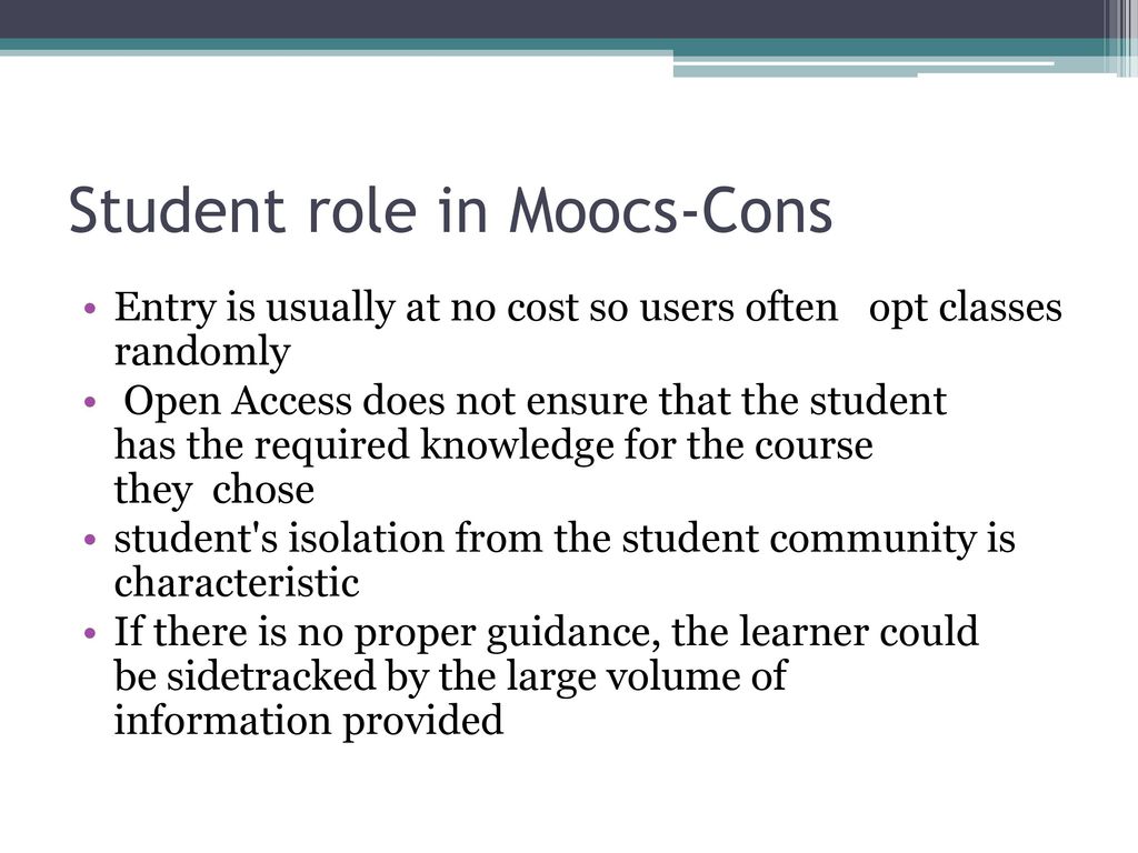 Student role in Moocs-Cons
