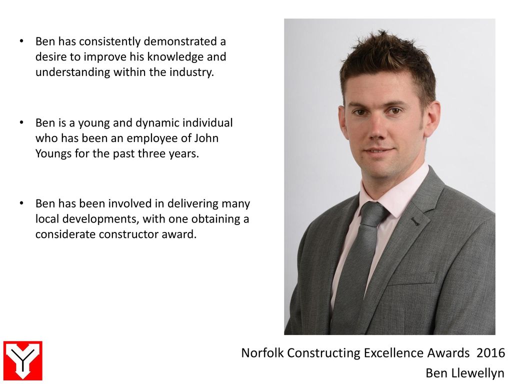 Norfolk Constructing Excellence Awards 2016 Ben Llewellyn - ppt download