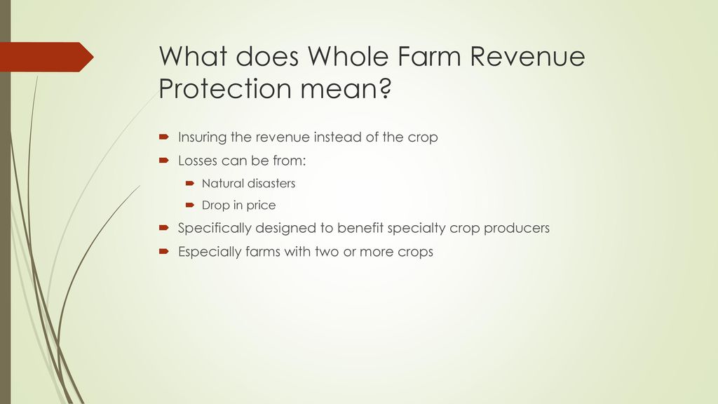 What does Whole Farm Revenue Protection mean