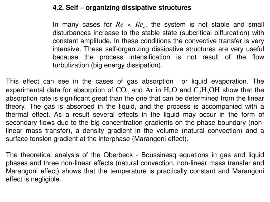 4.2. Self – organizing dissipative structures