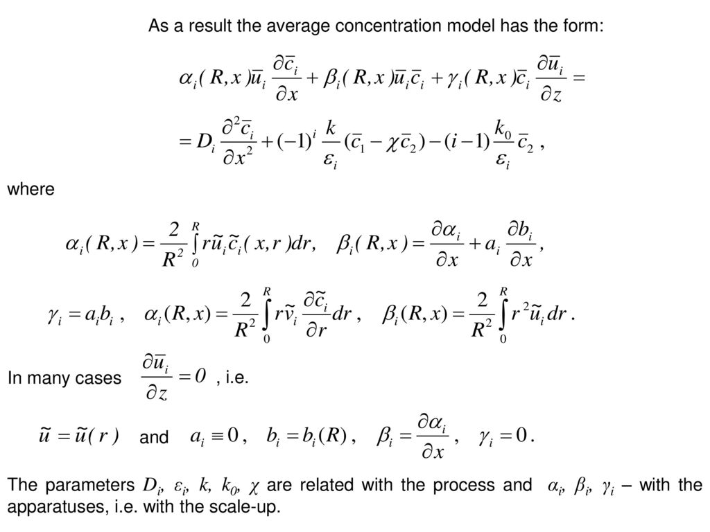 As a result the average concentration model has the form: