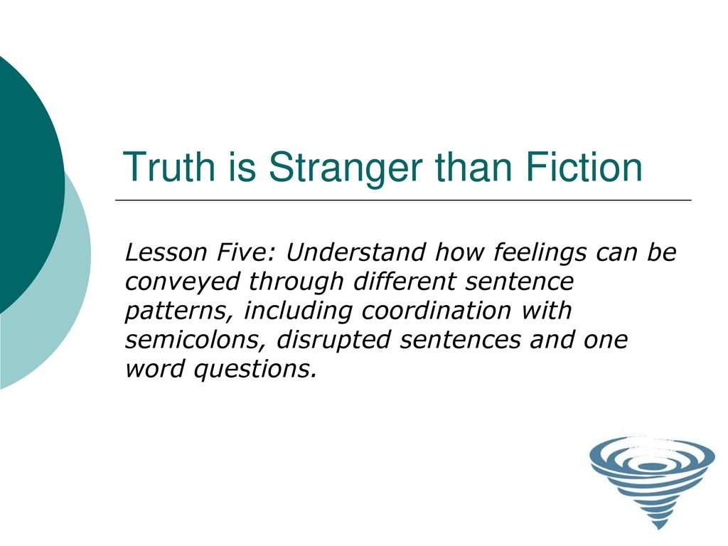 argumentative essay on truth is stranger than fiction