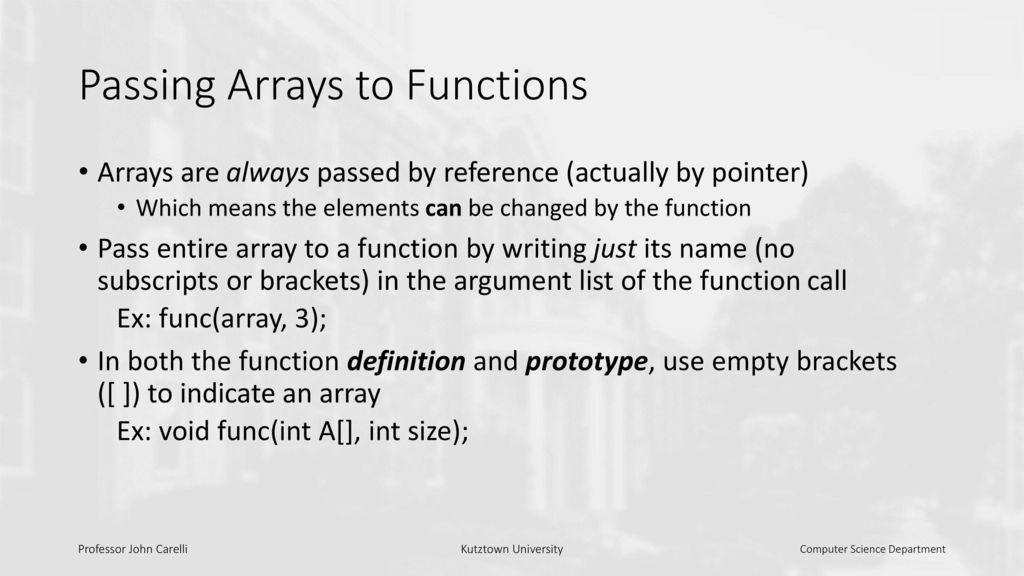 Arrays An Array Is A Grouping Of Elements Of The Same Type That Share A ...