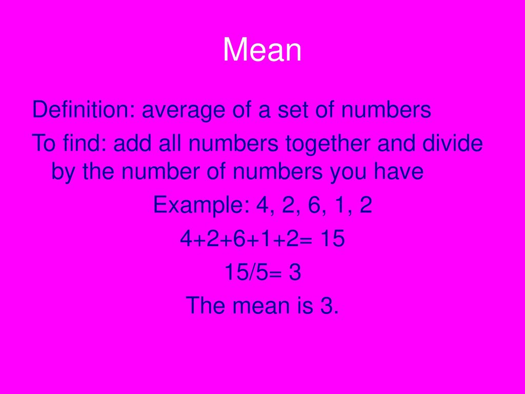 Mean median mode and range ppt download