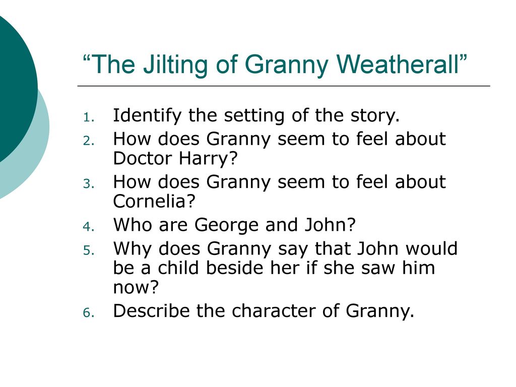the jilting of granny weatherall