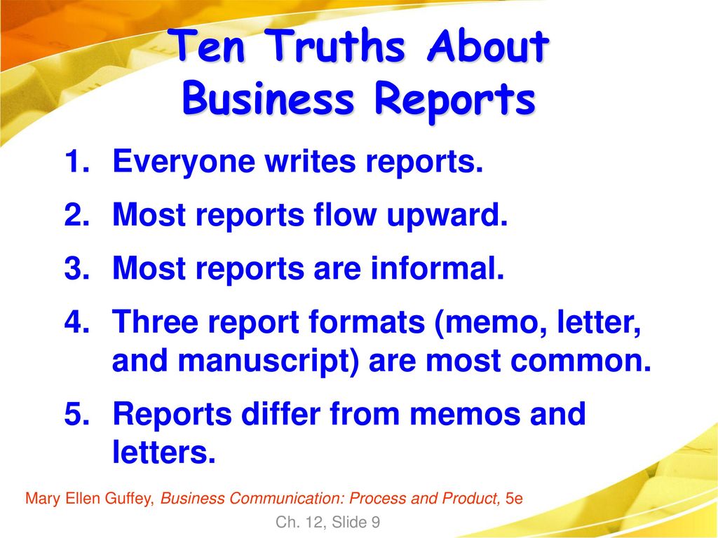 Ten Truths About Business Reports