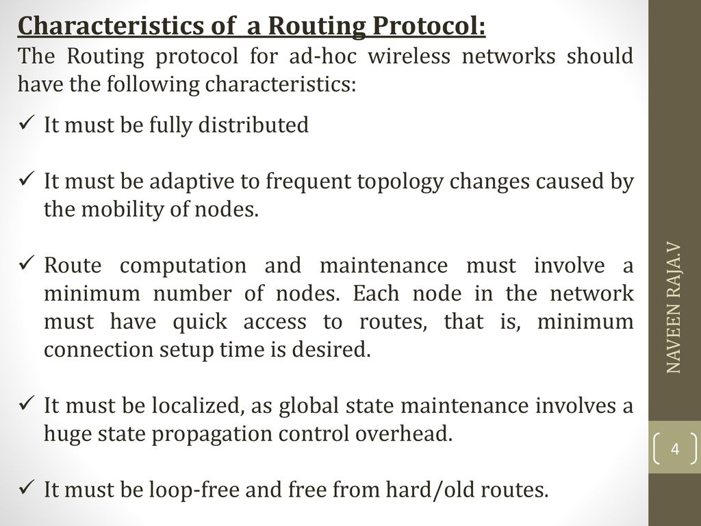 Characteristics of a Routing Protocol: