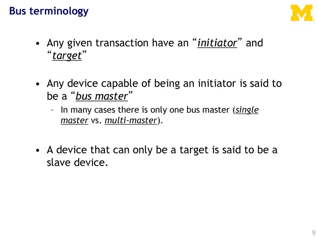 Any given transaction have an initiator and target
