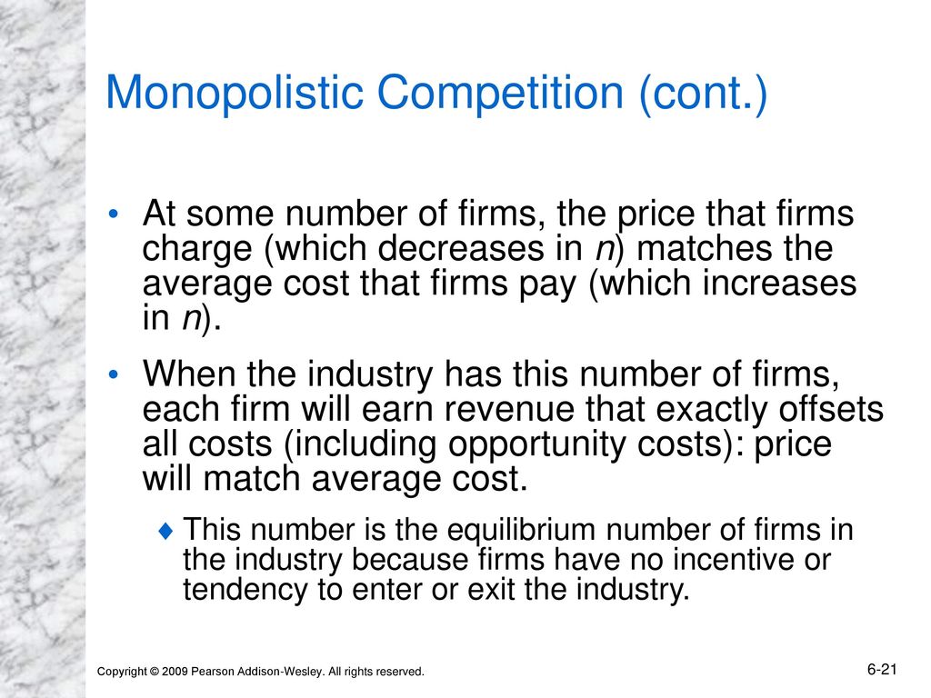 Monopolistic Competition (cont.)