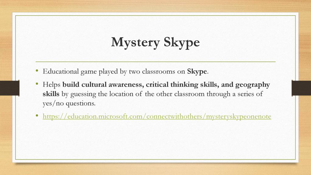Mystery Skype Educational game played by two classrooms on Skype.
