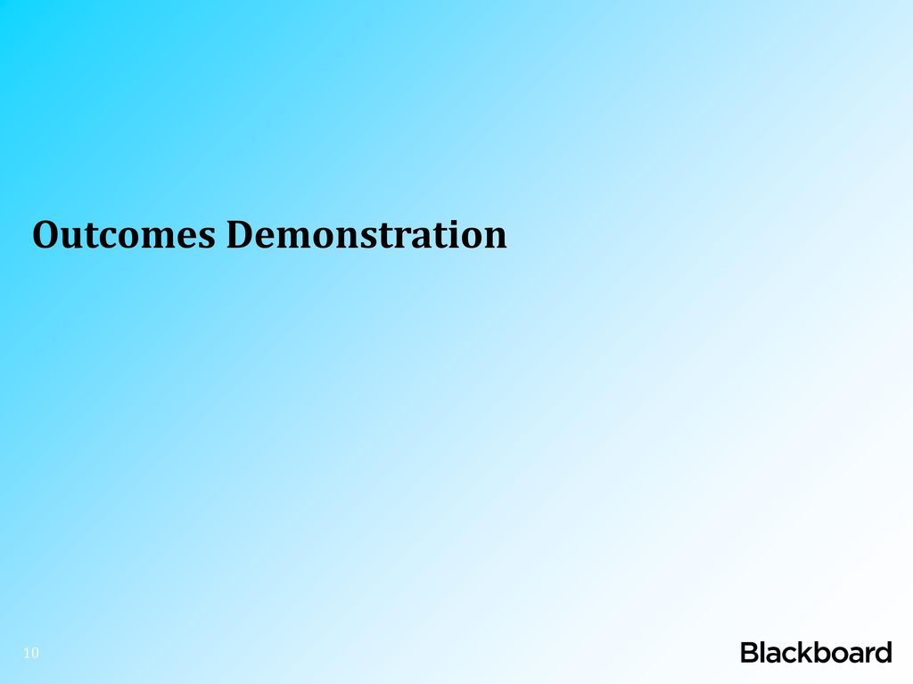 Outcomes Demonstration