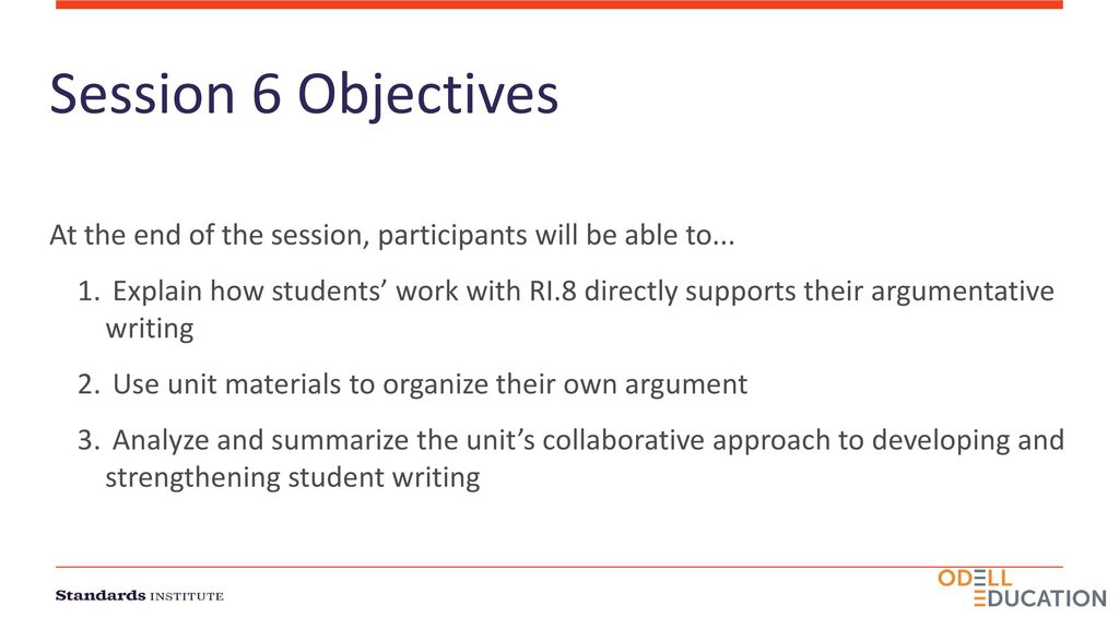 Session 6 Objectives At the end of the session, participants will be able to...